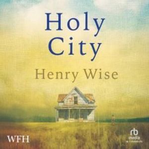 Holy City – okładka audiobooka, autor Henry Wise