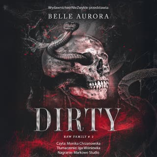 Dirty (II wydanie) – okładka audiobooka, autor Belle Aurora