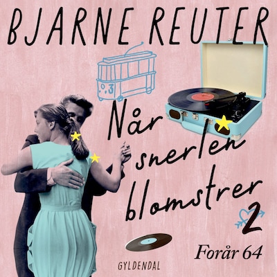 Når snerlen blomstrer 2 - Forår 64 – omslag til lydbogen af Bjarne Reuter