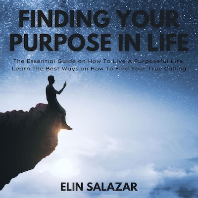 Finding Your Purpose In Life