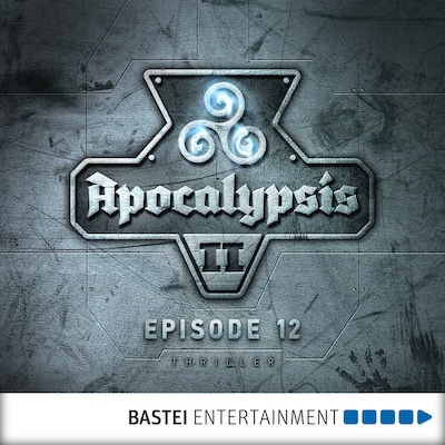 Apocalypsis, Season 2, Episode 12: The End of Time – omslag til lydbogen af Mario Giordano