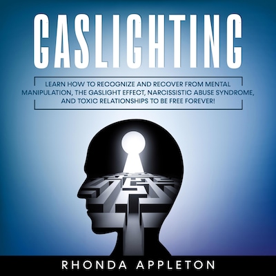Gaslighting