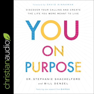 You on Purpose – omslag til lydbogen af Dr. Stephanie Shackelford, Bill Denzel