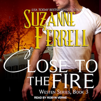 Close To The Fire – omslag til lydbogen af Suzanne Ferrell