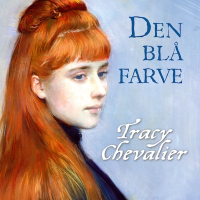 Den blå farve – omslag til lydbogen af Tracy Chevalier