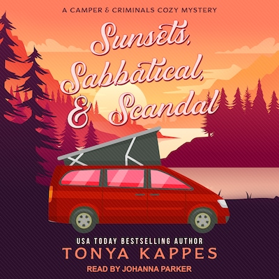 Sunsets, Sabbatical, & Scandal – omslag til lydbogen af Tonya Kappes