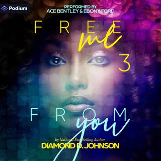 Free Me from You 3: Free Me from You, Book 3 – omslag till ljudboken av Diamond D. Johnson