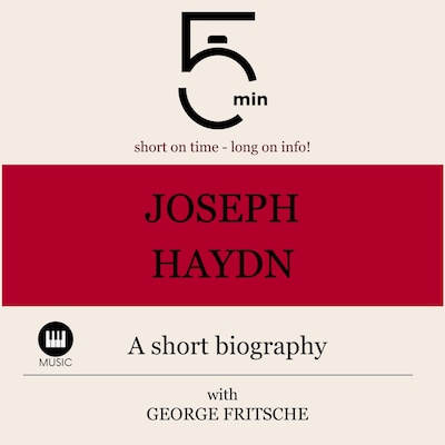 Joseph Haydn: A short biography