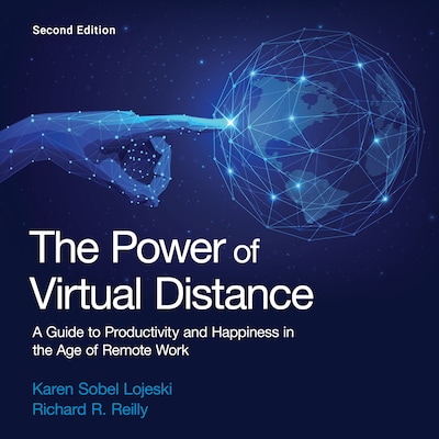 The Power of Virtual Distance – omslag til lydbogen af Karen Sobel Lojeski, Richard R. Reilly