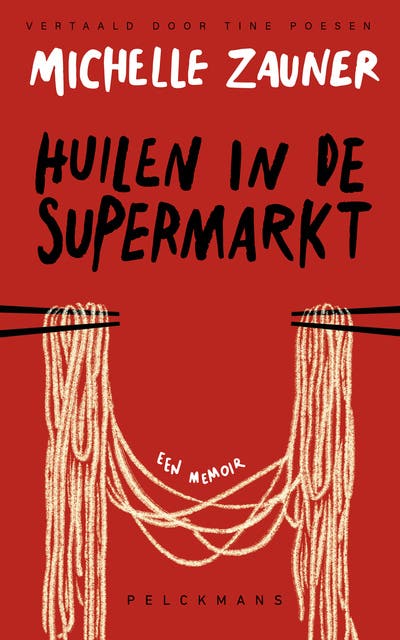 Huilen in de supermarkt – omslag van het luisterboek van Michelle Zauner