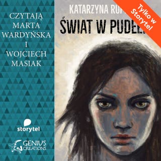 Świat w pudełku – okładka audiobooka, autor Katarzyna Rupiewicz
