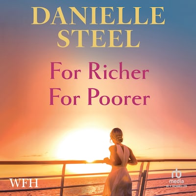 For Richer For Poorer – omslag til lydbogen af Danielle Steel