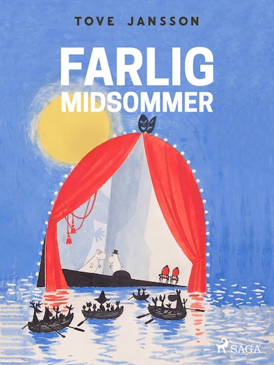 Mumitrolden 5 - Farlig midsommer – omslag til lydbogen af Tove Jansson