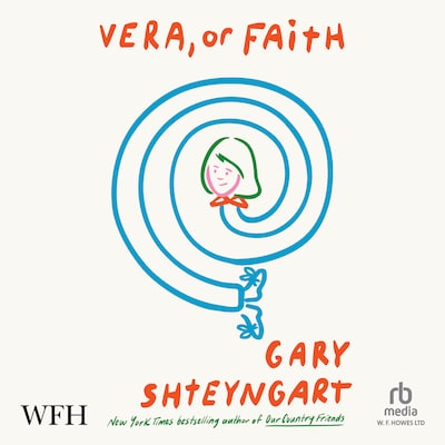 Vera, Or Faith – omslag til lydbogen af Gary Shteyngart