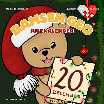 Bamsen Geos julekalender - Dinosaur-ægget – omslag til lydbogen af Mikkel Palm Salmonsen, Marie Munk Jensen