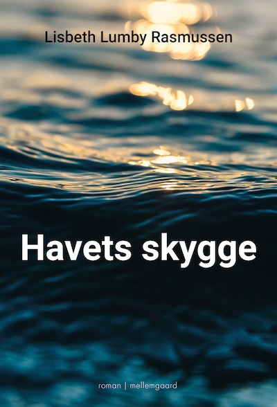Havets skygge – omslag til lydbogen af Lisbeth Lumby Rasmussen