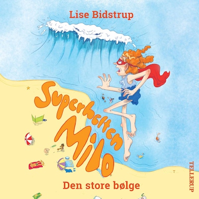 Superhelten Milo #2: Den store bølge – omslag til lydbogen af Lise Bidstrup