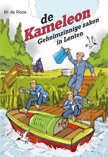 De Kameleon - Geheimzinnige zaken in Lenten – omslag van het luisterboek van M. de Roos