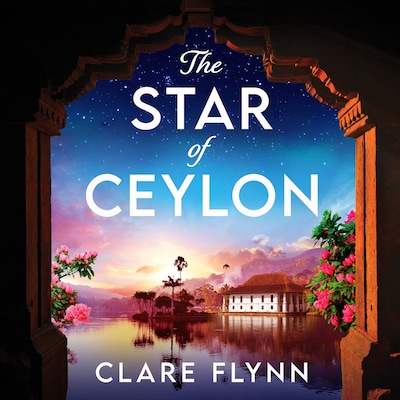 Star of Ceylon, The – omslag til lydbogen af Clare Flynn