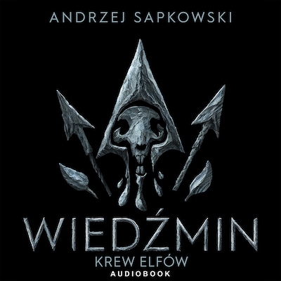 Wiedźmin. Krew Elfów