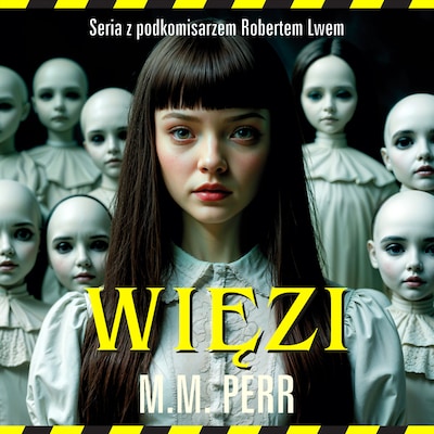 Więzi – okładka audiobooka, autor M.M. Perr