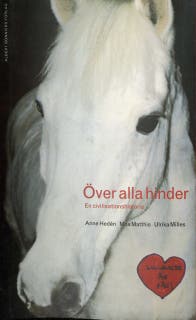 Över alla hinder : en civilisationshistoria – omslag till ljudboken av Anne Hedén,Moa Matthis,Ulrika Milles