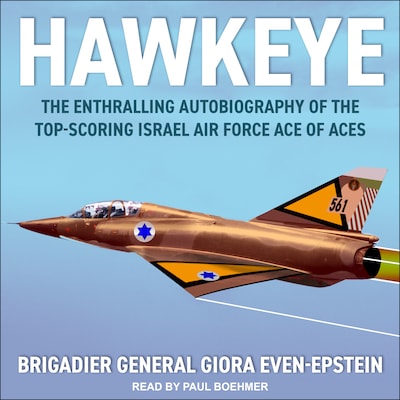 Hawkeye – omslag til lydbogen af Brigadier General Giora Even-Epstein