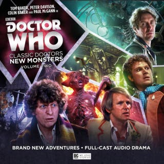 Doctor Who - Classic Doctors New Monsters Volume 02 (Unabridged)