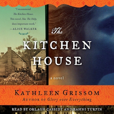 The Kitchen House – omslag til lydbogen af Kathleen Grissom