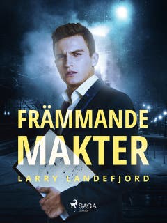 Främmande makter – omslag till ljudboken av Larry Landefjord