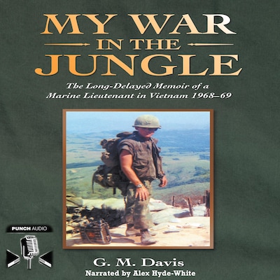My War In The Jungle – omslag til lydbogen af G.M. Davis