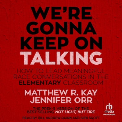 We're Gonna Keep On Talking – omslag til lydbogen af Matthew R. Kay, Jennifer Orr