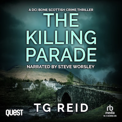 The Killing Parade: A DCI Bone Scottish Crime Thriller – omslag til lydbogen af TG Reid