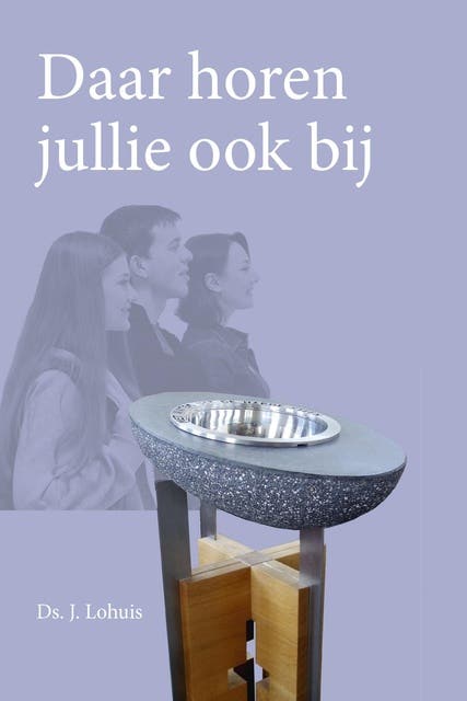 Daar horen jullie ook bij – omslag van het luisterboek van Ds. J. Lohuis