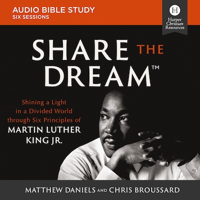 Share the Dream Bible Study: Audio – omslag til lydbogen af Matthew Daniels, Chris Broussard