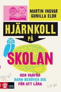 Hjärnkoll på skolan E-bok – omslag till ljudboken av Gunilla Eldh,Martin Ingvar