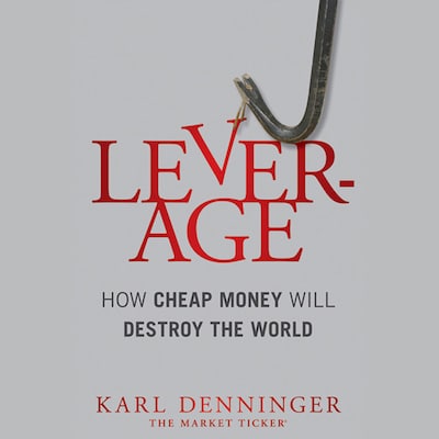 Leverage – omslag til lydbogen af Karl Denninger, Charles Hugh Smith