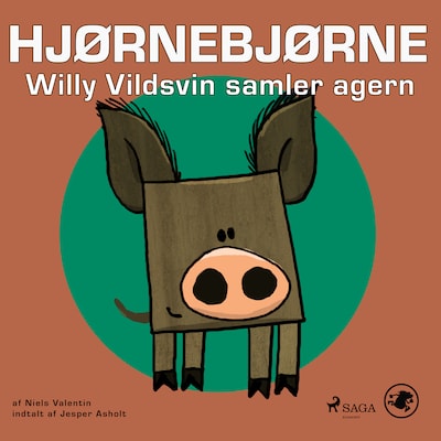 Hjørnebjørne 10 - Willy Vildsvin samler agern – omslag til lydbogen af Niels Valentin