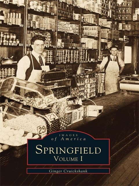 Springfield: Volume I – omslag til lydbogen af Ginger Cruickshank