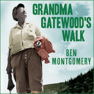 Grandma Gatewood's Walk – omslag til lydbogen af Ben Montgomery