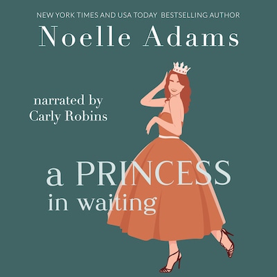 A Princess in Waiting – omslag til lydbogen af Noelle Adams