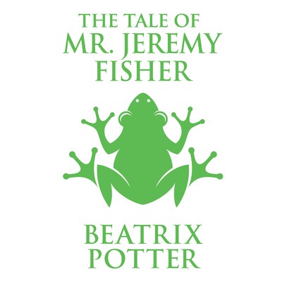 The Tale of Mr. Jeremy Fisher