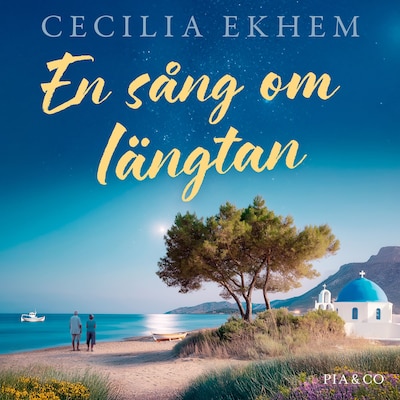 En sång om längtan – omslag till ljudboken av Cecilia Ekhem
