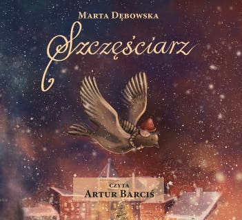Szczęściarz – okładka audiobooka, autor Marta Dębowska