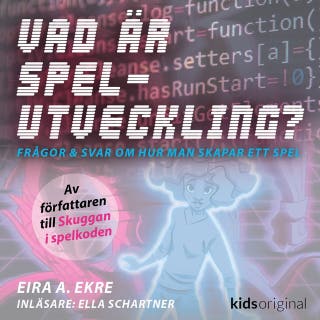 Vad är spelutveckling?