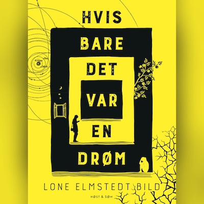 Hvis bare det var en drøm – omslag til lydbogen af Lone Elmstedt Bild