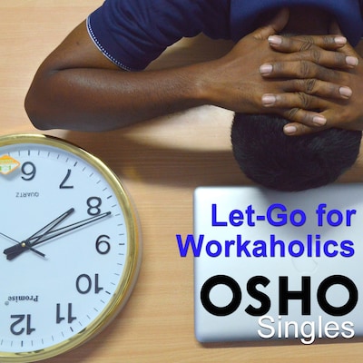 Let-Go for Workaholics – omslag til lydbogen af Osho