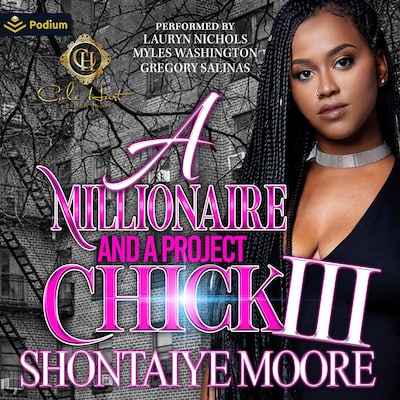 A Millionaire and a Project Chick 3 – omslag til lydbogen af Shontaiye Moore