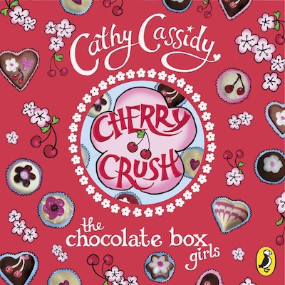 Chocolate Box Girls: Cherry Crush – omslag til lydbogen af Cathy Cassidy