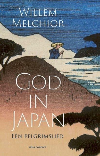 God in Japan: Een pelgrimslied – omslag van het luisterboek van Willem Melchior